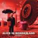 ALICE IN WONDE�� LAND ��󥿥���� ��� CD ������̵:: �ڤ����Ų��ʡ�