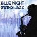 голубой * Night * swing * Jazz прокат б/у CD кейс нет ::