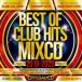 BEST OF CLUB HITS MIXCD 2019-2020 3CD rental used CD case less ::