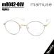 mamusema Mu z сделано в Японии легкий очки оправа для очков солнцезащитные очки m8042-OLV 47 размер раз есть возможно оливковый / Gold 