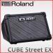 Roland  CUBE Street EX 塼֥ȥ꡼ ݡ֥PA