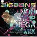 ����š�BIGBANG NON STOP MEGA MIX mixed by DJ WILDPARTY / BIGBANG ���Ӥʤ���