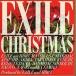 �y���ÁzCHRISTMAS / EXILE�i�тȂ��j