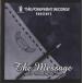 �y���ÁzTHE FOREFRONT RECORDS presents THE MESSAGE  /  DJ ISSO�i�т���j
