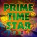 ����š�PRIME TIME STAR  /  SPLASH���Ӥ����