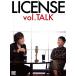 ����š�LICENSE vol.TALK [DVD] / �饤���󥹡��Ӥʤ���