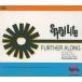 šFURTHER ALONG-äȱ󤯤- / Spiral Life̵