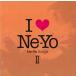 I LOVE Ne-Yo ~Ne-Yo Songs 2~ / omnibus used * rental CD album 