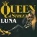 QUEEN of STREET / LUNA 中古・レンタル落ちCD アルバム