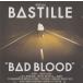 BAD BLOOD / BASTILLE š󥿥CD Х