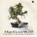 HIGH GRADE WORKS / HOME GROWN ��š���󥿥����CD ����Х�