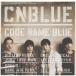 CODE NAME BLUE / CNBLUE used * rental CD album 