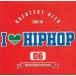 I LOVE HIPHOP 6 GREATEST HITS 2003-04 / сборник б/у * прокат CD альбом 