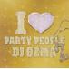 I LOVE PARTY PEOPLE 2 / DJ OZMA š󥿥CD Х