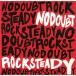 ROCK STEADY / NO DOUBTno-*dauto б/у * прокат CD альбом 