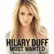 MOST WANTED / HILARY DUFF Hillary *daf б/у * прокат CD альбом 