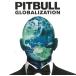 GLOBALIZATION / PITBULLpitobru б/у * прокат CD альбом 