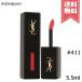 【送料無料】YVES SAINT LAURENT イヴサンローラン ルージュ ピュールクチュール ヴェルニ ヴィニルクリーム #411 リズムレッド 5.5ml