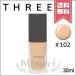 【送料無料】THREE スリー フローレスエシリアル フルイド ファンデーション #102 30ml