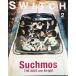 SWITCH Vol.35 No.2 Suchmos THE KIDS are Alright