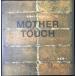 MOTHER TOUCH битва место c сообщение (ta погружен в машину Mucc )