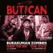 CD/BURAKUMAN ZOMBIES/BUT I CAN (̸)