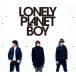 CD/SISTER JET/LONELY PLANET BOY