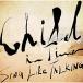 CD/SING LIKE TALKING/Child In Time (̾)