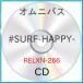 CD/˥Х/#SURF -HAPPY-