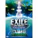 DVD/EXILE/EXILE LIVE TOUR 2011 TOWER OF WISH ���ꤤ�����