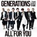 CD/GENERATIONS from EXILE TRIBE/ALL FOR YOU