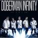 CD/DOBERMAN INFINITY/Ĥ (̾)
