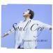 CD/Soul Cry/Because/ʤ˰ (λ) (Type-A)