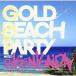 CD/DJ KENKAIDA/GOLD BEACH PARTY R&B,REGGAE COVER NON STOP DJ MIX (ڥץ饤)