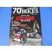 70*BIKES MAGAZINE vol.13