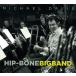 Hip-Bone Big Band | Michael * Davis ( тромбон ) ( биг-бэнд | CD )
