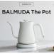 BALMUDA bar Mu da bar Mu da The pot BALMUDA The Pot электрический чайник 550m модный KPT03JP-WH белый 