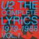 U2 - The Complete Lyrics 1979-1988 Vol. 1: Exclusive Limited Edition (Book)