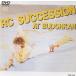 RC SUCCESSION AT BUDOHKAN [DVD](�����)
