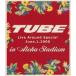 TUBE LIVE AROUND SPECIAL June.1.2000 in ALOHA STADIUM [Blu-ray]()