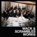 ̵[CD]/˥Х/WACK & SCRAMBLES WORKS