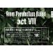 ������̵����[DVD]/9mm Parabellum Bullet/act VII