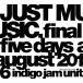 [ бесплатная доставка ][DVD]/indigo jam unit/JUST MUSIC. Final Five Days August 2016