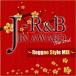 ̵[CD]/˥Х/J-R&B IN AWARD The 2ndReggae Style MIX