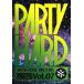 【送料無料】[DVD]/DJ OGGY/PARTY HARD VOL.7 -AV8 OFFICIAL VIDEO MIX-