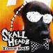 [CDA]/SKALL HEADZ/