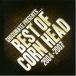 ̵[CD]/CORN HEAD/BEST OF CORN HEAD 2004-2007