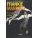 [книга@/ журнал ]/FRANKIE MANNING Lynn ti- ho p. love осуществлен легенда. Dan sa-/. название :FRANKIE MANNING/ Franky *ma