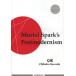 [книга@/ журнал ]/Muriel Spark*s Postmodernism/ Савада .../ работа ( монография * Mucc )