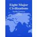 [ бесплатная доставка ][книга@/ журнал ]/Eight Major Civilizations/NaohikoTonomura/